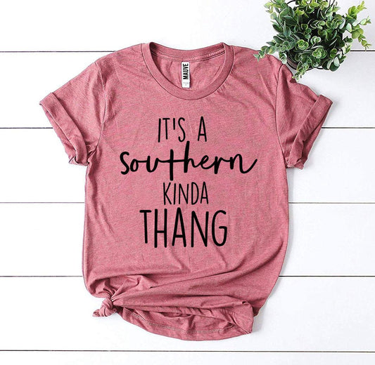 It’s a Southern Kinda Thang T-shirt - G&K's